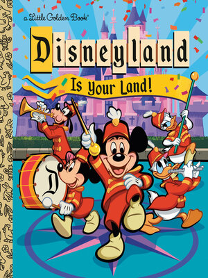 cover image of Disneyland Is Your Land!